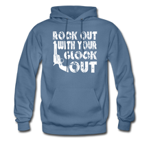 Load image into Gallery viewer, Rock Out With Your Glock Out Hoodie - denim blue