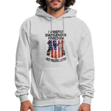 Load image into Gallery viewer, I Prefer Dangerous Freedom Hoodie - ash