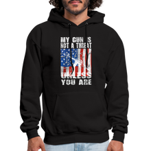 Load image into Gallery viewer, My Gun Is Not A Threat Unless You Are Hoodie - black