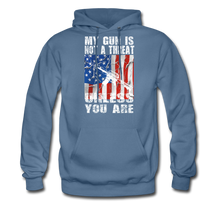 Load image into Gallery viewer, My Gun Is Not A Threat Unless You Are Hoodie - denim blue