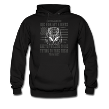 Load image into Gallery viewer, I'm Willing To Die For My Rights Hoodie - black