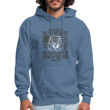 Load image into Gallery viewer, I'm Willing To Die For My Rights Hoodie - denim blue