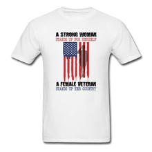 Load image into Gallery viewer, A Female Veteran Stands Up For Her Country T-Shirt - white