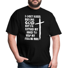 Load image into Gallery viewer, I Only Kneel Before God T-Shirt - black