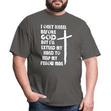 Load image into Gallery viewer, I Only Kneel Before God T-Shirt - charcoal