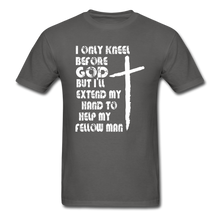 Load image into Gallery viewer, I Only Kneel Before God T-Shirt - charcoal