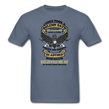 Load image into Gallery viewer, I Took A Solemn Oath To Defend The Constitution T-Shirt - denim