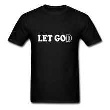 Load image into Gallery viewer, Let God T-Shirt - black