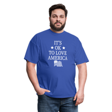 Load image into Gallery viewer, It's Okay To Love America T-Shirt - royal blue