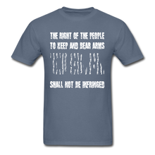 Load image into Gallery viewer, The Right Of The People Shall Not Be Infringed T-Shirt - denim