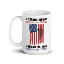 Load image into Gallery viewer, A Female Veteran Stands Up For Her Country White glossy mug