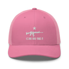 Load image into Gallery viewer, Come And Take It Trucker Cap

