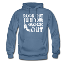 Load image into Gallery viewer, Rock Out With Your Glock Out Hoodie - denim blue
