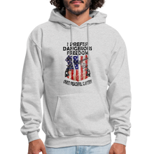 Load image into Gallery viewer, I Prefer Dangerous Freedom Hoodie - ash 
