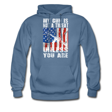 Load image into Gallery viewer, My Gun Is Not A Threat Unless You Are Hoodie - denim blue
