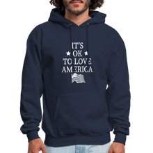 Load image into Gallery viewer, It&#39;s Okay To Love America Hoodie - navy
