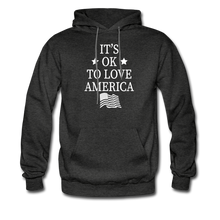 Load image into Gallery viewer, It&#39;s Okay To Love America Hoodie - charcoal grey
