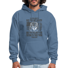 Load image into Gallery viewer, I&#39;m Willing To Die For My Rights Hoodie - denim blue

