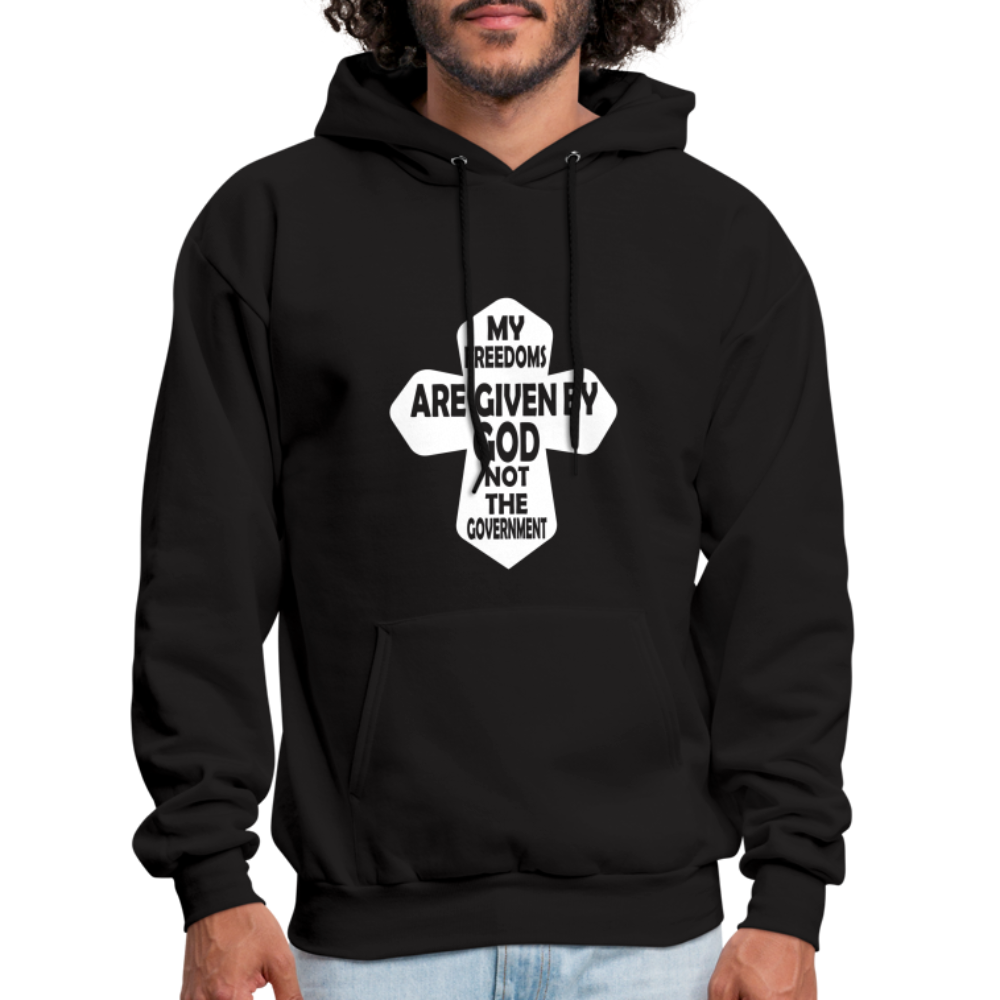My Freedoms Are Given By God Hoodie - black