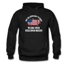Load image into Gallery viewer, My Rights Don&#39;t End Where Your Feelings Begin Hoodie - black
