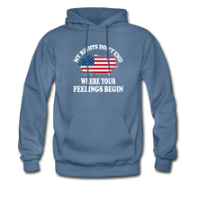 Load image into Gallery viewer, My Rights Don&#39;t End Where Your Feelings Begin Hoodie - denim blue
