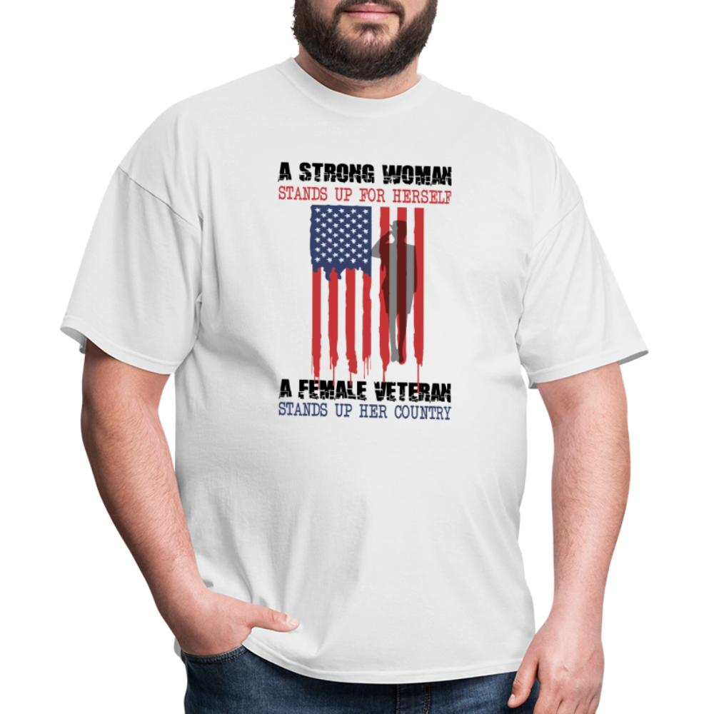 A Female Veteran Stands Up For Her Country T-Shirt - white