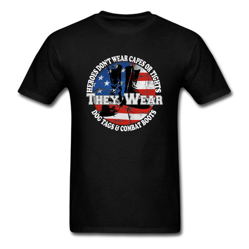 Heroes Don't Wear Capes T-Shirt - black
