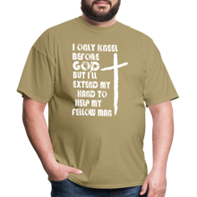 Load image into Gallery viewer, I Only Kneel Before God T-Shirt - khaki
