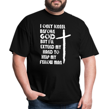 Load image into Gallery viewer, I Only Kneel Before God T-Shirt - black
