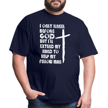 Load image into Gallery viewer, I Only Kneel Before God T-Shirt - navy
