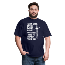 Load image into Gallery viewer, I Only Kneel Before God T-Shirt - navy
