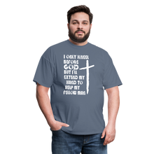 Load image into Gallery viewer, I Only Kneel Before God T-Shirt - denim
