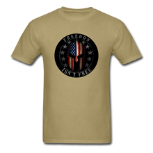 Load image into Gallery viewer, Freedom Isn&#39;t Free T-Shirt - khaki
