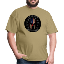 Load image into Gallery viewer, Freedom Isn&#39;t Free T-Shirt - khaki

