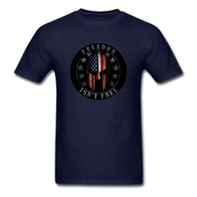 Load image into Gallery viewer, Freedom Isn&#39;t Free T-Shirt - navy

