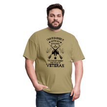 Load image into Gallery viewer, I Have Earned It With My Blood, Sweat &amp; Tears T-Shirt - khaki

