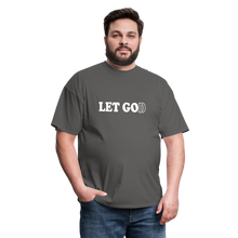 Load image into Gallery viewer, Let God T-Shirt - charcoal
