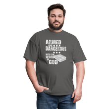 Load image into Gallery viewer, Armed and Dangerous with the Word of God T-Shirt - charcoal
