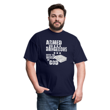 Load image into Gallery viewer, Armed and Dangerous with the Word of God T-Shirt - navy
