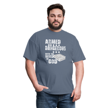 Load image into Gallery viewer, Armed and Dangerous with the Word of God T-Shirt - denim
