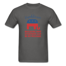 Load image into Gallery viewer, Republican Because Not Everyone Can Be On Welfare T-Shirt - charcoal
