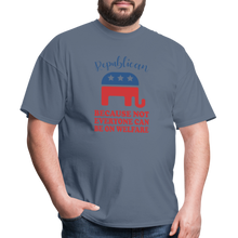 Load image into Gallery viewer, Republican Because Not Everyone Can Be On Welfare T-Shirt - denim
