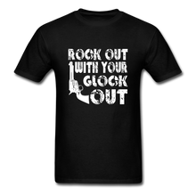 Load image into Gallery viewer, Rock Out With Your Glock Out T-Shirt - black
