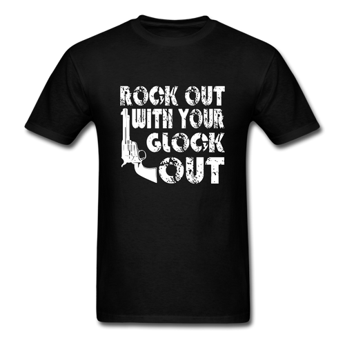 Rock Out With Your Glock Out T-Shirt - black