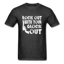 Load image into Gallery viewer, Rock Out With Your Glock Out T-Shirt - heather black
