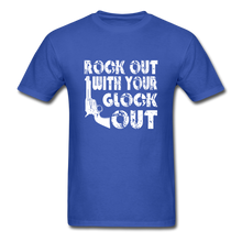 Load image into Gallery viewer, Rock Out With Your Glock Out T-Shirt - royal blue
