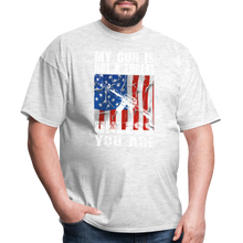 Load image into Gallery viewer, My Gun Is Not A Threat Unless You Are T-Shirt - light heather gray
