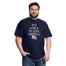 Load image into Gallery viewer, It&#39;s Okay To Love America T-Shirt - navy
