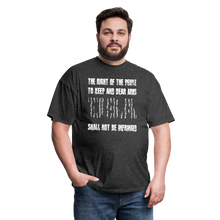 Load image into Gallery viewer, The Right Of The People Shall Not Be Infringed T-Shirt - heather black
