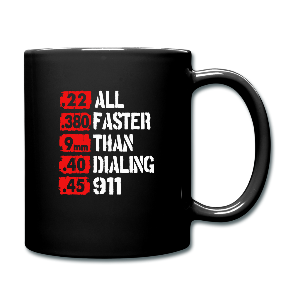 Faster Than 911 Coffee Mug - black